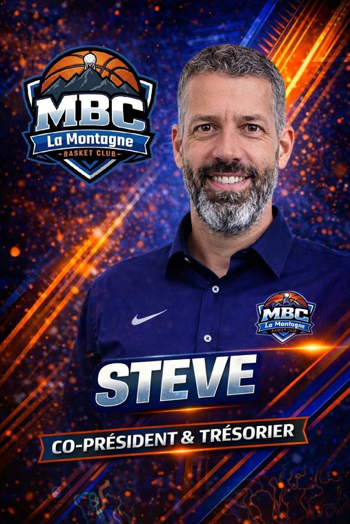 Steve, Co-Président et Trésorier du MBC La Montagne Basket Club